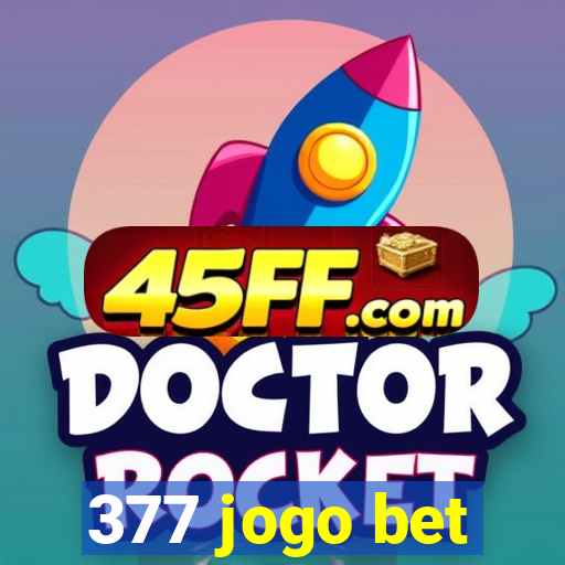 377 jogo bet